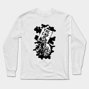 The end is nigh Long Sleeve T-Shirt